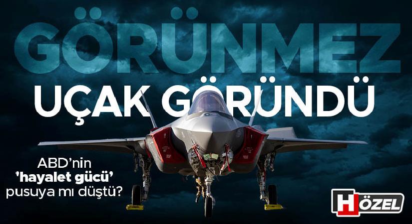 Görünmez uçak göründü! ABD’nin ‘hayalet’ gücü pusuya mı düştü?