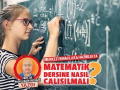 Merkezi imtihanlara hazırlıkta matematik dersine nasıl çalışılmalı?