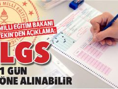 Bakan Tekin: LGS 1 gün öne alınabilir