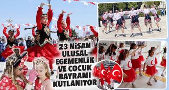 BUGÜN 23 NİSAN… ULUSAL EGEMENLİK VE ÇOCUK BAYRAMI KUTLANIYOR