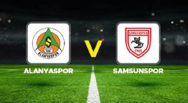Canlı anlatım: Alanyaspor – Samsunspor maçı