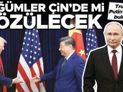 Düğümler Çin’de mi çözülecek! Trump ve Putin Pekin’de buluşabilir