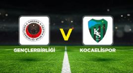 Gençlerbirliği – Kocaelispor maçı ne vakit, saat kaçta, hangi kanalda?