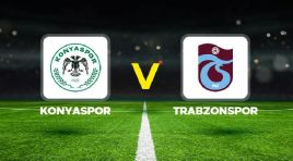Konyaspor – Trabzonspor maçı ne vakit, saat kaçta, hangi kanalda? Süper Lig Konyaspor Trabzonspor mümkün 11’ler