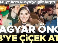 Magyar hem AB’ye hem Rusya’ya göz kırptı