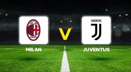 Milan – Juventus maçı ne vakit, saat kaçta, hangi kanalda?