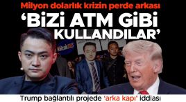 Milyon dolarlık krizin perde ardı: ‘Bizi ATM üzere kullandılar!’ Trump temaslı projede ‘arka kapı’ tezi