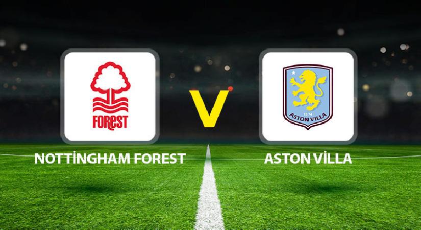 Nottingham Forest Aston Villa maçı ne vakit saat kaçta hangi kanalda? Avrupa Ligi’nde Yarı Final heyecanı