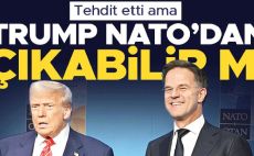 Tehdit etti fakat Trump NATO’dan çıkabilir mi