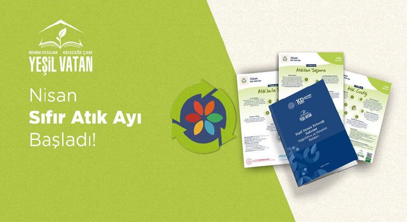 ‘Yeşil Vatan’da ayın teması ‘Sıfır Atık’