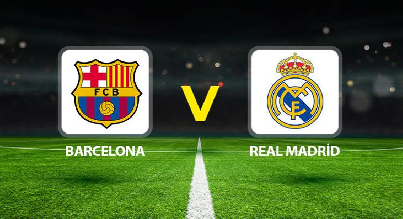 Barcelona Real Madrid maçı ne vakit saat kaçta hangi kanalda? Şampiyonluk kupasında son viraj: El Clasico