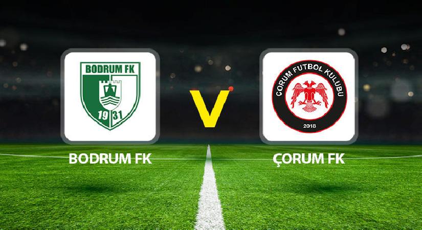 Bodrum FK – Çorum FK maçı ne vakit saat kaçta hangi kanalda?