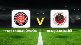 Fatih Karagümrük – Gençlerbirliği maçı ne vakit, saat kaçta, hangi kanalda?