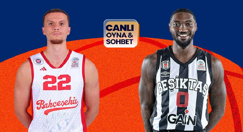 Beşiktaş, Bahçeşehir karşısında! Maçın heyecanlı canlı sohbet ile Misli’de