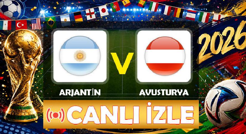 Canlı Anlatım: Arjantin Avusturya (Dünya Kupası maçı)