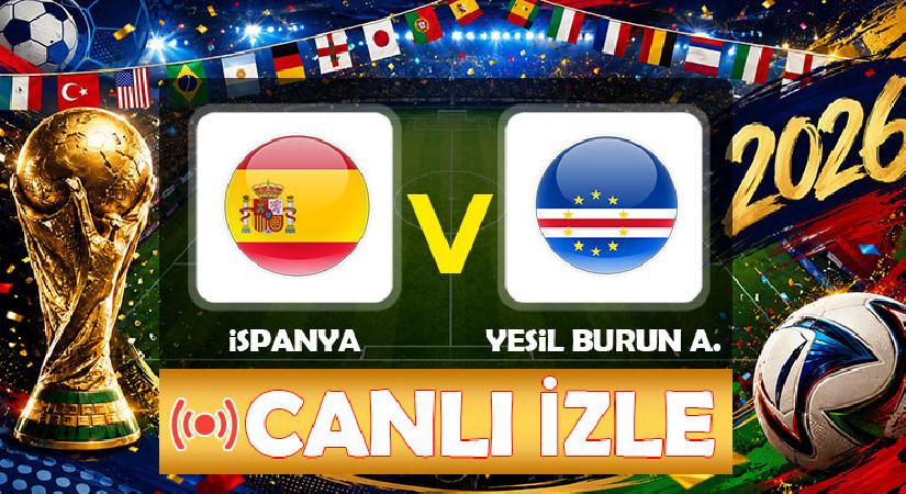 Canlı anlatım: İspanya – Yeşil Burun Adaları (Dünya Kupası H Grubu)