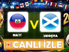 Haiti – İskoçya maçı ne vakit, saat kaçta, hangi kanalda? Haiti – İskoçya Dünya Kupası maçı canlı izle