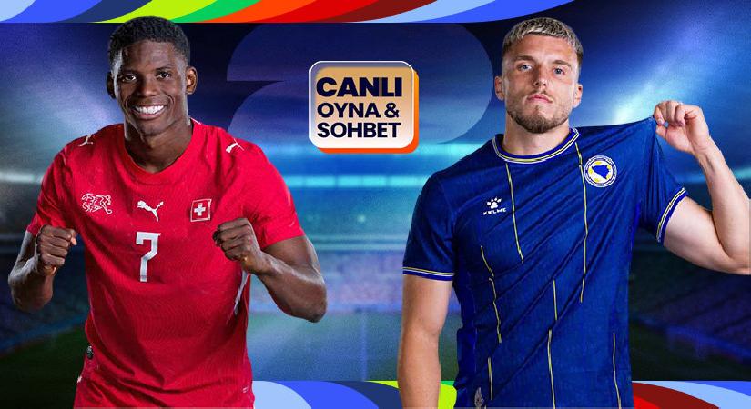 İsviçre, Bosna Hersek karşısında! Dünya Kupası heyecanı canlı sohbet ile Misli’de