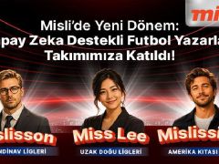 Misli’de Yeni Devir: Yapay Zekâ Dayanaklı Futbol Müellifleri Ekibimize Katıldı!