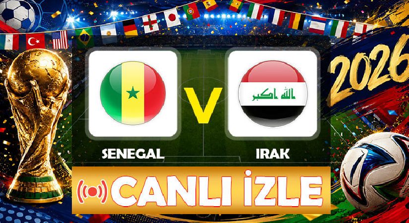 Senegal – Irak maçı ne vakit, saat kaçta, hangi kanalda? FIFA 2026 Dünya Kupası I Grubu Senegal – Irak olası 11’ler