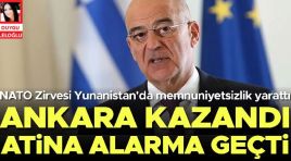 Ankara kazandı Atina alarma geçti