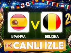 Canlı anlatım: İspanya – Belçika (Dünya Kupası Çeyrek Final)