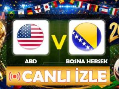 DÜNYA KUPASI SON 32 TURU: ABD – Bosna Hersek maçı ne vakit, saat kaçta, hangi kanalda? ABD – Bosna Hersek maçı olası 11’ler…