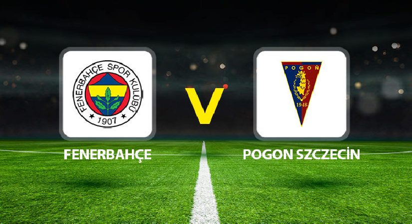 Fenerbahçe-Pogon Szczecin hazırlık maçı ne vakit saat kaçta hangi kanalda?