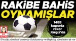 Rakibe bahis oynamışlar