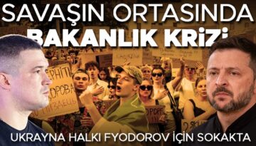 Ukrayna halkı Fyodorov için sokakta… Savaşın ortasında bakanlık krizi