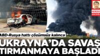 Ukrayna’da savaş tırmanmaya başladı