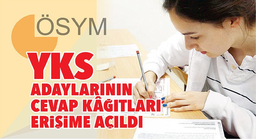YKS adaylarının karşılık kâğıtları erişime açıldı