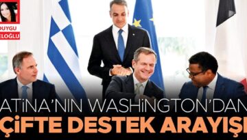 Atina’nın Washington’dan ikili dayanak arayışı