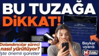 Bu tuzağa dikkat! Dolandırıcılar süreci nasıl yürütüyor? Bir yılda kaptırılan para şaşırttı | İşte değerli işaretler