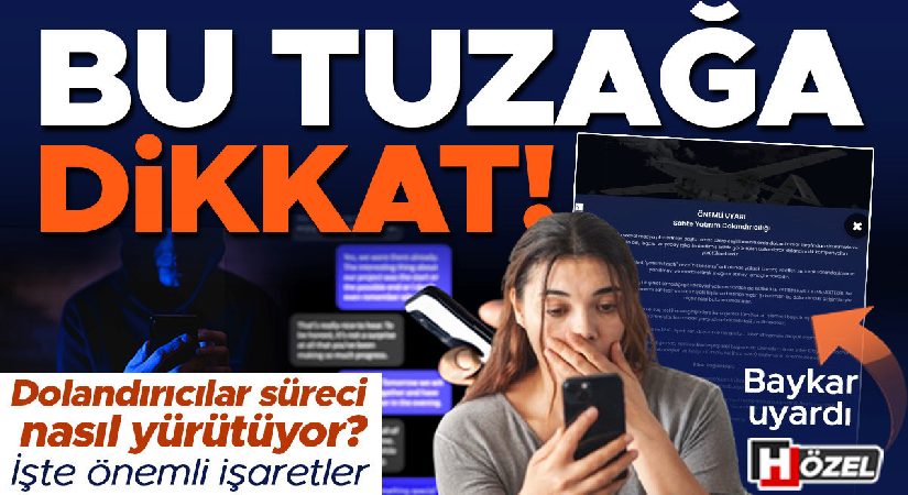 Bu tuzağa dikkat! Dolandırıcılar süreci nasıl yürütüyor? Bir yılda kaptırılan para şaşırttı | İşte değerli işaretler