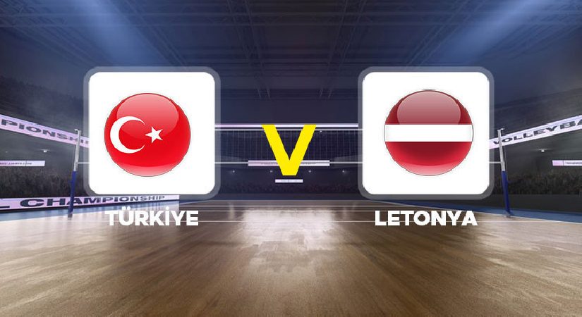Canlı anlatım: Türkiye – Letonya (2026 CEV Avrupa Şampiyonası)