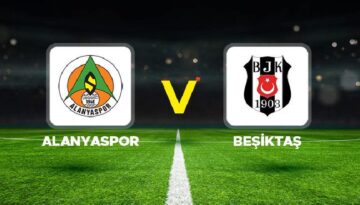 CANLI İZLE || Alanyaspor – Beşiktaş maçı ne vakit, saat kaçta, hangi kanalda? Alanyaspor – Beşiktaş gayreti 11’ler…