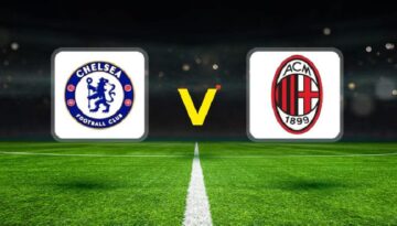 Chelsea – Milan hazırlık maçı ne vakit, saat kaçta, hangi kanalda?