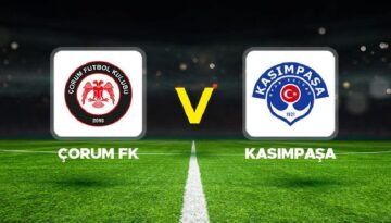 Çorum FK – Kasımpaşa maçı ne vakit, saat kaçta, hangi kanalda? Süper Lig 2. hafta Çorum FK Kasımpaşa beklenen 11’ler