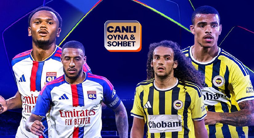 Fenerbahçe çeşit için Lyon deplasmanında! Maçın heyecanı canlı sohbet ile Misli’de