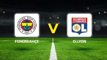 Fenerbahçe Lyon maçı ne vakit oynanacak? Fenerbahçe’nin Şampiyonlar Ligi play-off maçı ne vakit?