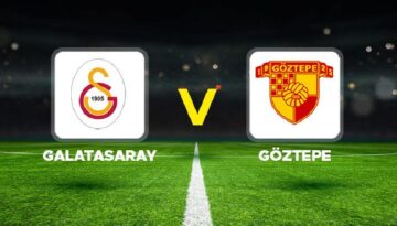 Galatasaray – Göztepe maçı ne vakit, saat kaçta, hangi kanalda? Galatasaray – Göztepe maçı olası 11’ler…