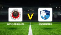 Gençlerbirliği Erzurum FK maçı ne vakit saat kaçta hangi kanalda?