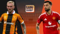 Hull City, Premier Lig’e Manchester United maçıyla başlıyor! Çabanın heyecanı canlı sohbet ile Misli’de