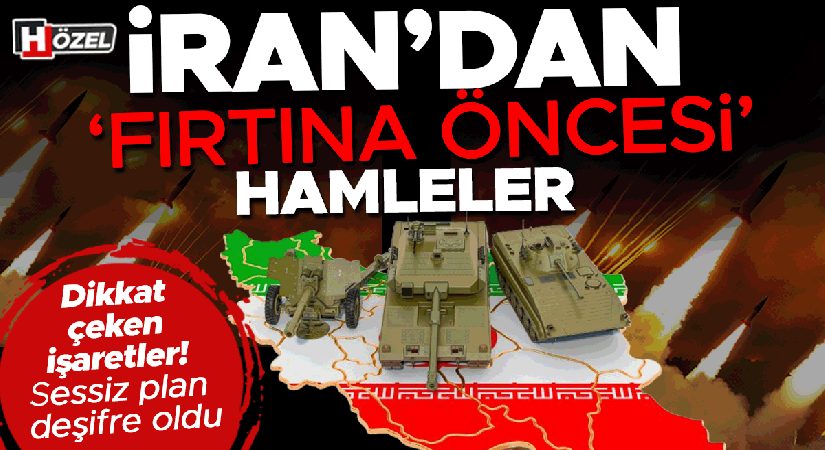 İran’dan ‘fırtına öncesi’ hamleler! Sessiz plan deşifre oldu