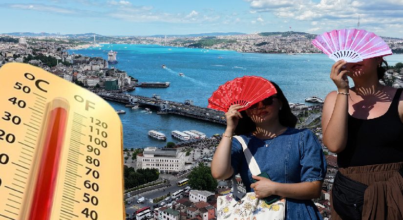 İstanbul için ikili ihtar: Afrika ve Basra yakacak, nem bunaltacak