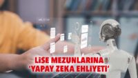 Lise mezunlarına ‘yapay zeka ehliyeti’