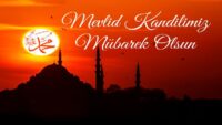 Mevlid Kandili mesajları ve sözleri 2026: En hoş, fotoğraflı kısa ve manalı Mevlid Kandili bildirileri