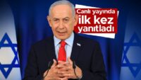 Netanyahu’dan Türkiye itirafı: Canlı yayında birinci defa yanıtladı
