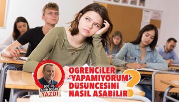 Öğrenciler ‘yapamıyorum’ kanısını nasıl aşabilir?